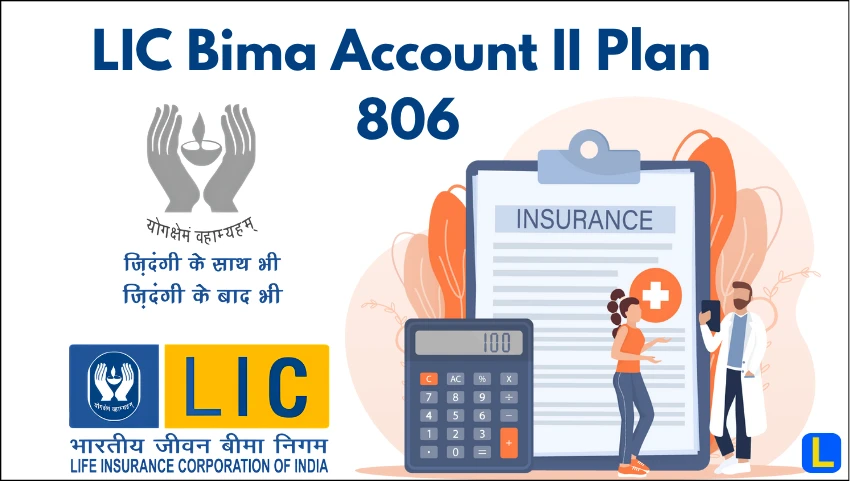 LIC Bima Account II Plan 806